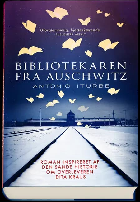 Bibliotekaren fra Auschwitz af Antonio G. Iturbe