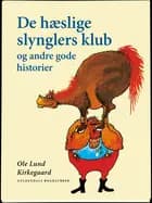 De hæslige slynglers klub