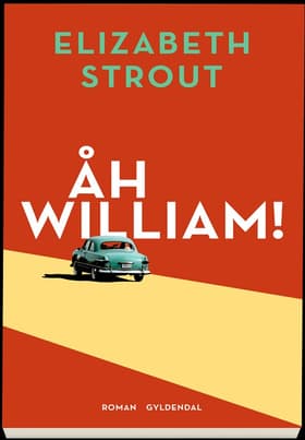 Åh William! af Elizabeth Strout