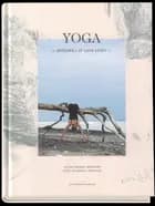 Yoga - øvelser i at leve livet