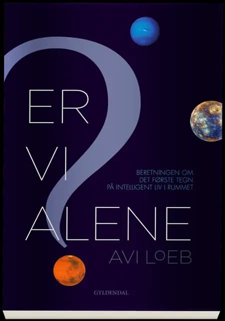 Er vi alene? af Avi Loeb