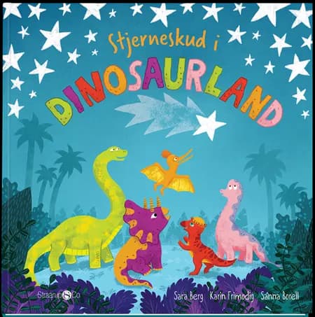 Stjerneskud i dinosaurland af Sanna Borell