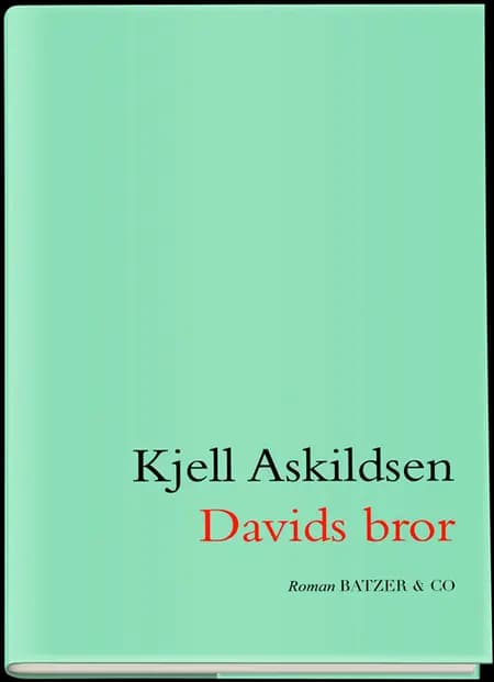 Davids bror af Kjell Askildsen