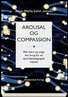Arousal og Compassion