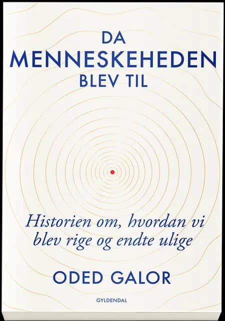 Da menneskeheden blev til af Oded Galor
