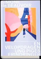 En velopdragen ung piges erindringer