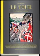Le Tour. 20 års Tour de France
