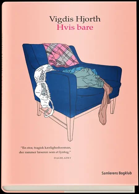 Hvis bare af Vigdis Hjorth