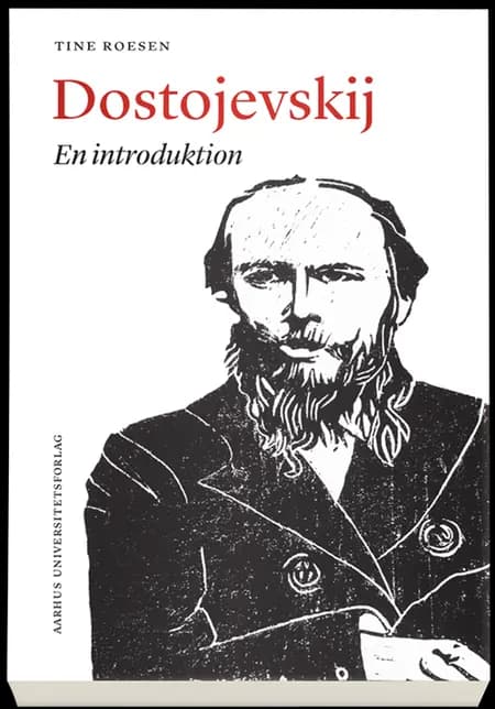 Dostojevskij af Tine Roesen