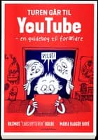 Turen går til Youtube