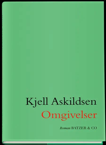 Omgivelser af Kjell Askildsen