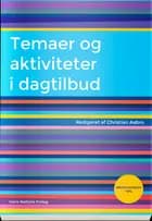 Temaer og aktiviteter i dagtilbud