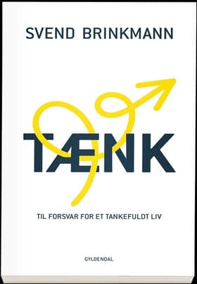 Tænk af Svend Brinkmann