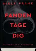 Fanden tage dig