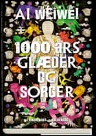 1000 års glæder og sorger