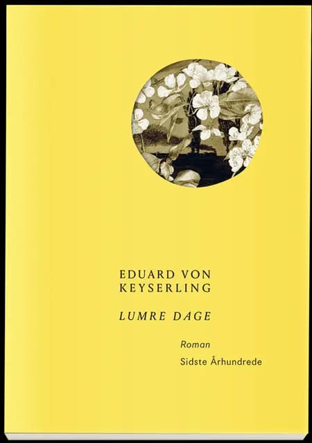 Lumre dage af Eduard von Keyserling