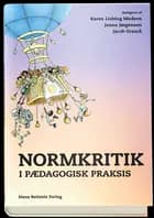 Normkritik i pædagogisk praksis