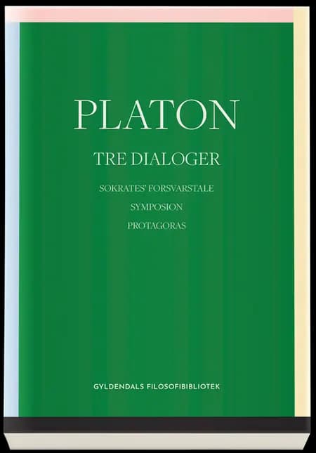 Tre dialoger af Platon