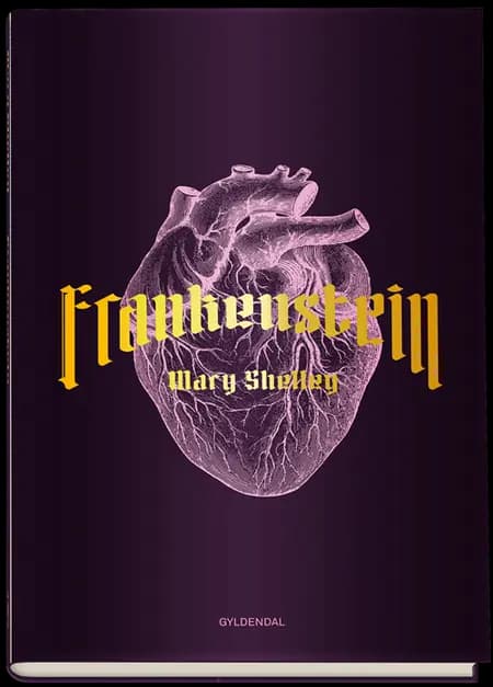 Frankenstein eller Den moderne Prometheus af Mary Shelley
