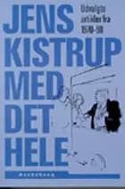 Jens Kistrup med det hele