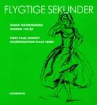 Flygtige sekunder