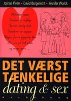 Det værst tænkelige - dating & sex