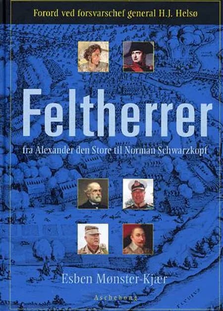 Feltherrer af Esben Mønster-Kjær
