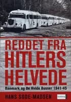 Reddet fra Hitlers helvede