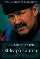 Et liv på kanten af B. S. Christiansen