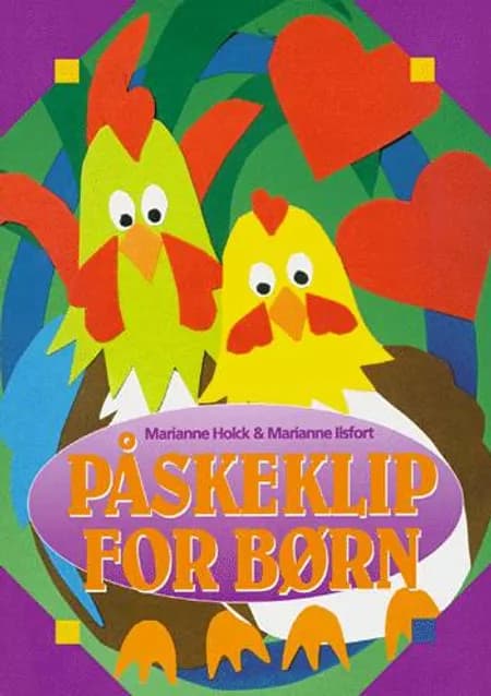 Påskeklip for børn af Marianne Holck