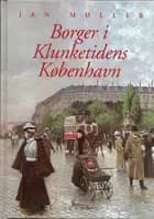 Borger i Klunketidens København