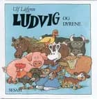 Ludvig og dyrene