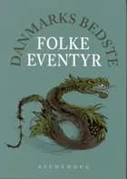 Danmarks bedste folkeeventyr