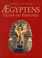Ægyptens guder og faraoner