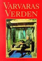 Varvaras verden