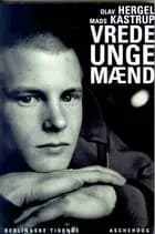 Vrede unge mænd