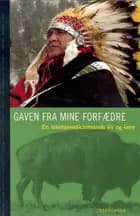 Gaven fra mine forfædre