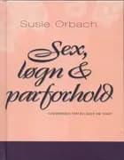 Sex, løgn & parforhold