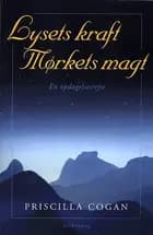 Lysets kraft, mørkets magt