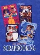 Nye ideer til scrapbooking