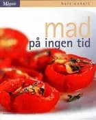 Mad på ingen tid