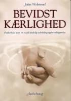 Bevidst kærlighed