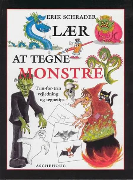 Lær at tegne monstre af Erik Schrader