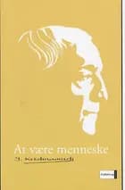 At være menneske af J. Krishnamurti