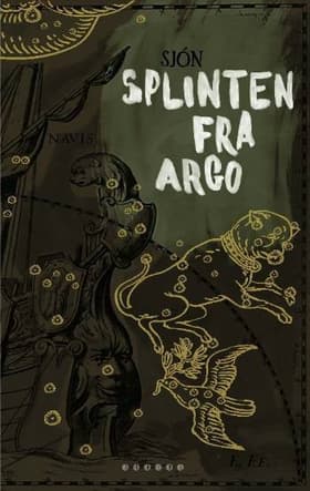 Splinten fra Argo af Sjón