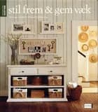 Stil frem & gem væk