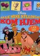 Alle mine kyllinger kom hjem!