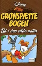 Grønspættebogen af Disney og Jean-Pierre Bernier