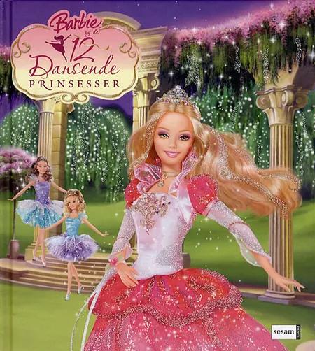 Barbie og de 12 dansende prinsesser – og bogpriser - bog.nu