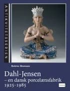 Dahl-Jensen af Bolette Bramsen